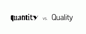 quantity vs quality